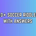 Soccer Riddles