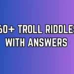 Troll Riddles