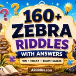 Zebra Riddles