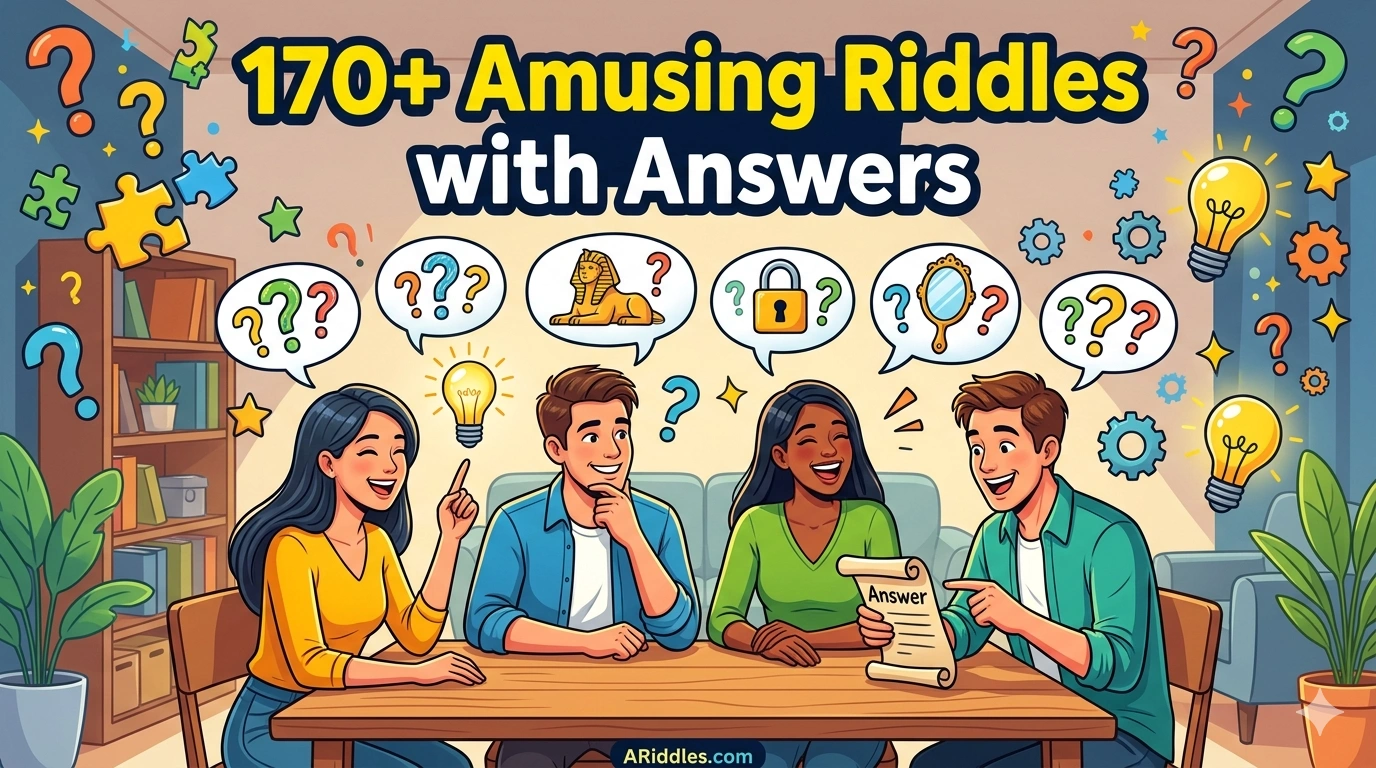 170+ Amusing Riddles with Answers to Make You Laugh