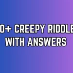 creepy riddles