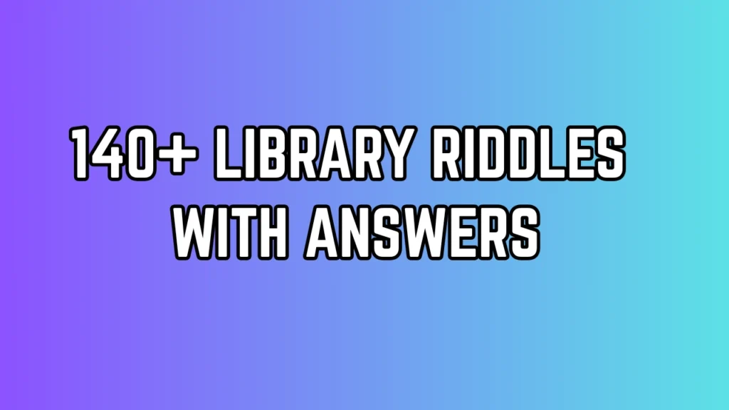 library riddles